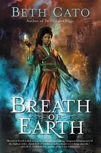 Beth Cato - Breath of Earth.