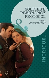 Beth Cornelison - Soldier's Pregnancy Protocol.