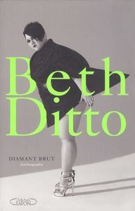 Beth Ditto - Diamant brut.
