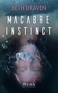 Beth Draven - Macabre instinct.