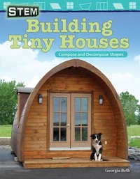 STEM: Building Tiny Houses