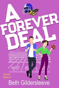  Beth Gildersleeve - A Forever Deal - Haven, #8.