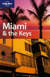 Beth Greenfield - Miami & the Keys.
