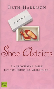 Beth Harbison - Shoe Addicts.