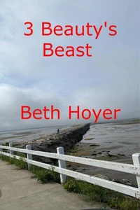 3 Beauty's Beast