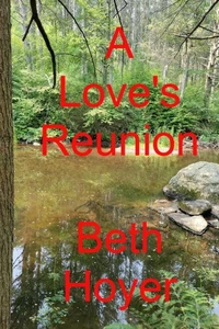 A Love's Reunion