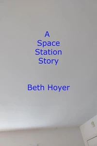 A Space Station Story