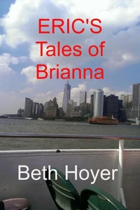 Eric's Tales of Brianna