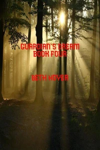 Guardian's Dream Book Four