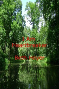 I Am Heartbreaker