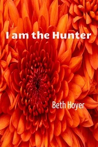 I Am the Hunter