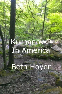 Kurpanov 2 in America