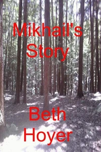 Mikhail's Story