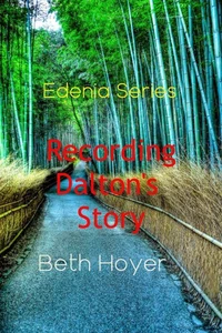 Recording Dalton's Story