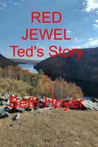 Red Jewel: Ted's Story