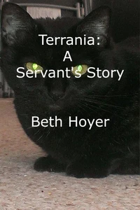 Terrania: A Servant's Story