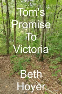 Tom's Promise to Victoria