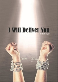  Beth - I Will Deliver You - Deliver Me Lord, #2.
