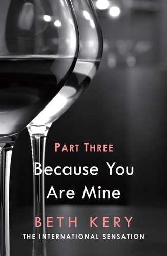 Because You Haunt Me (Because You Are Mine Part Three). Because You Are Mine Series #1