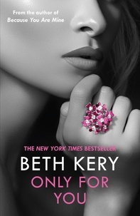 Beth Kery - Only for You: One Night of Passion - One Night of Passion Book Three.