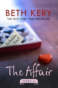 Beth Kery - The Affair: Week Four.