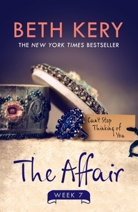 Beth Kery - The Affair: Week Seven.