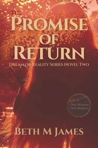 The Promise of Return