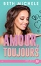 Beth Michele - Amours, toujours.