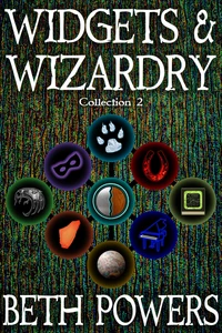 Widgets &amp; Wizardry: Collection 2