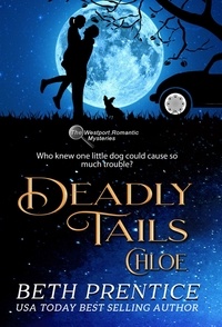  Beth Prentice - Deadly Tails - The Westport Mysteries.