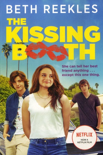 The Kissing Booth Tome 1