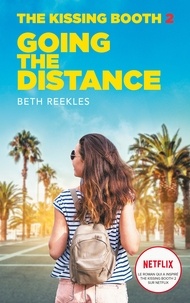 Meilleur forum pour télécharger des ebooks gratuits The Kissing Booth - Tome 2 - Going the Distance in French