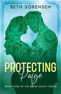 Protecting Paige: Book Three of The Baker Legacy Series