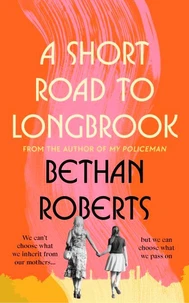 A Short Road to Longbrook