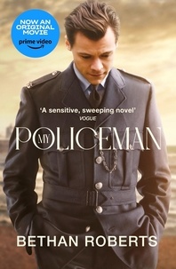 Bethan Roberts - My Policeman - NOW A MAJOR FILM STARRING HARRY STYLES.