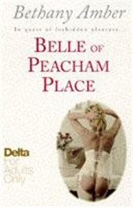 Bethany Amber - Belle of Peacham Place.