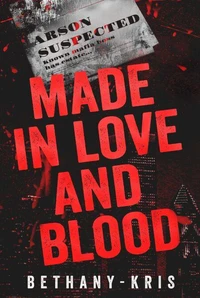 Made in Love and Blood