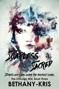 Scarless &amp; Sacred