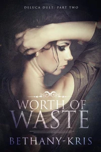 Worth of Waste