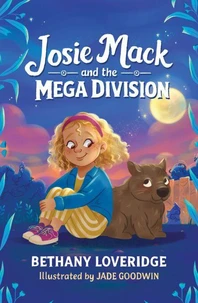 Josie Mack and the MEGA Division