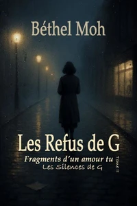 Les Refus de G