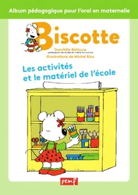 Les activités et le matériel de l'école