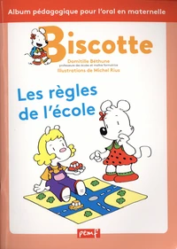 Les règles de l'école