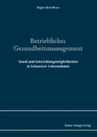 Betriebliches Gesundheitsmanagement