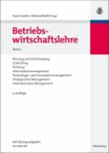 Betriebswirtschaftslehre 2 - Planung und Entscheidung, Controlling, Führung, Informationsmanagement, Technologie- und Innovationsmanagement, Strategisches Management, Internationales Management.