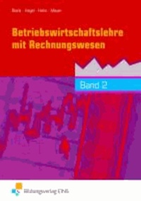 Betriebswirtschaftslehre mit  Rechnungswesen 2 - Lehr-/Fachbuch.