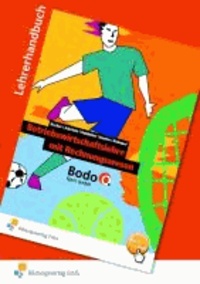 Betriebswirtschaftslehre mit Rechnungswesen. Materialienband - Materialienband Bodo O. Sport GmbH Lehrerhandbuch.