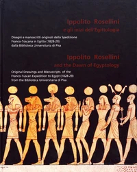 Ippolito Rosellini and the Dawn of Egyptology