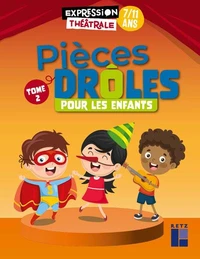 Pièces drôles pour les enfants