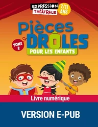 Pièces drôles pour les enfants